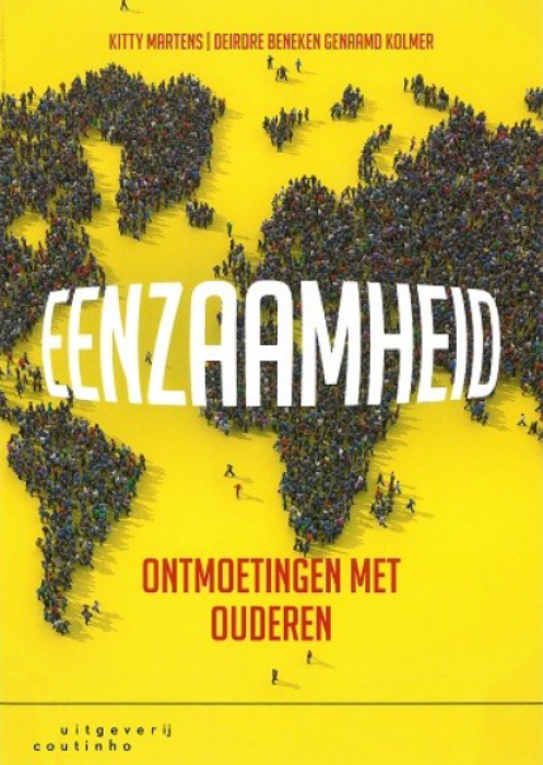 Eenzaamheid. Ontmoetingen met ouderen